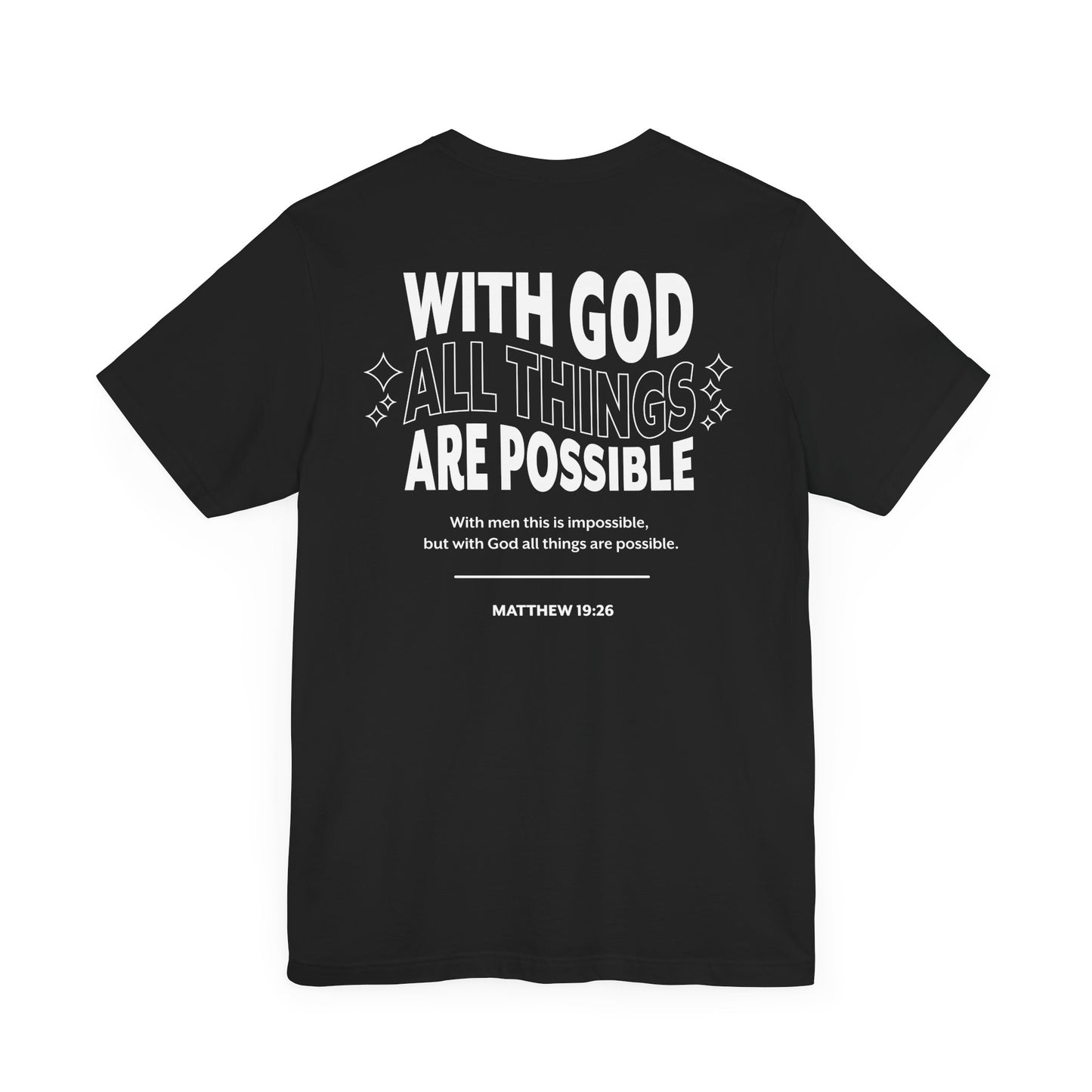 Matthew 19:26 T-Shirt