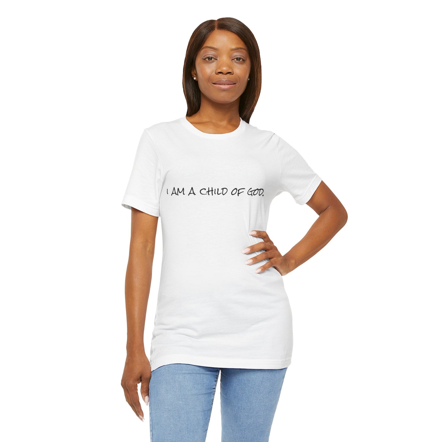 I Am a Child of God Tee (A)