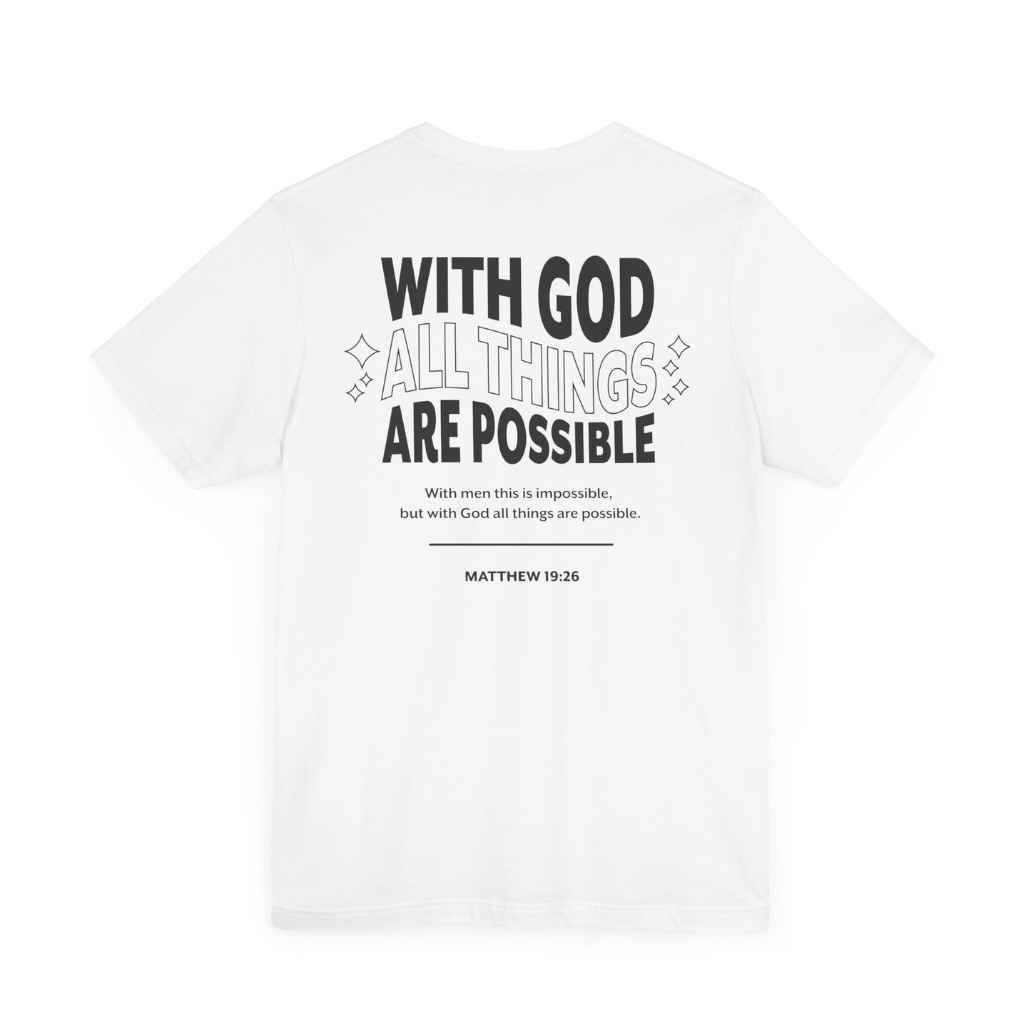 Matthew 19:26 T-Shirt
