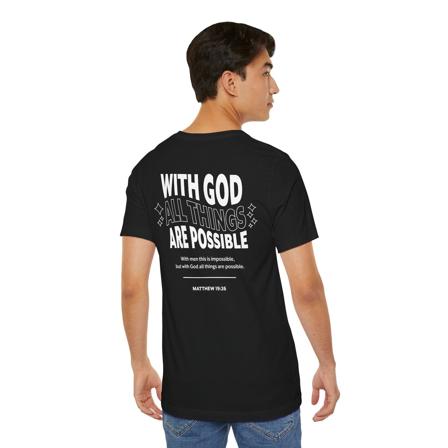 Matthew 19:26 T-Shirt